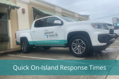 Lighthouse Condominiums Quick On-Island Response Times